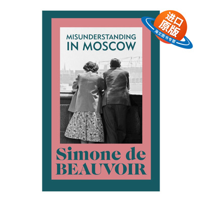 英文原版 Misunderstanding in Moscow 情迷莫斯科 西蒙娜·德·波伏瓦中篇小说 英文版 进口英语原版书籍