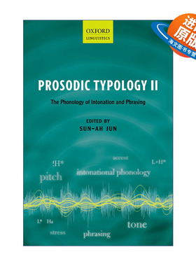 英文原版 Prosodic Typology II 韵律类型学 卷二 语调与措辞的音系学 英文版 进口英语原版书籍
