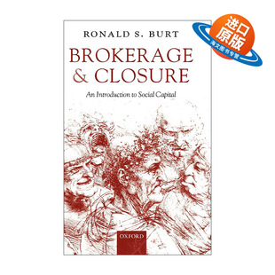 英文原版 Brokerage and Closure 经济与停业 社会资本简介 精装 英文版 进口英语原版书籍