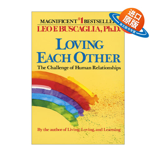 英文原版 Loving Each Other 相爱 人际关系的挑战 幸福 Leo Buscaglia 英文版 进口英语原版书籍