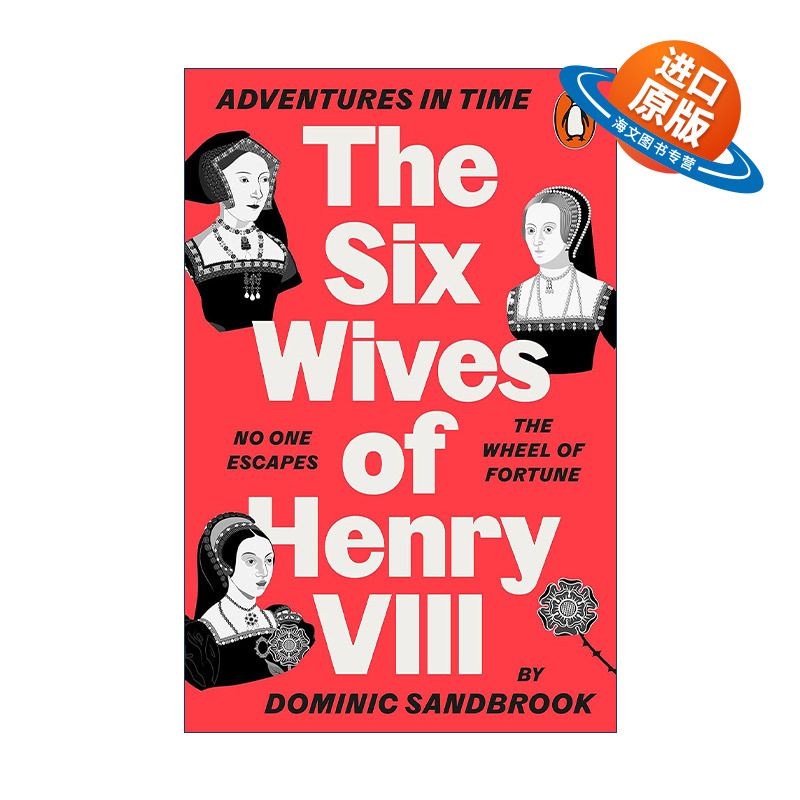 英文原版 Adventures in Time The Six Wives of Henry VIII 历史上的冒险系列 亨利八世和他的六任王后 英文版进口英语原版书籍