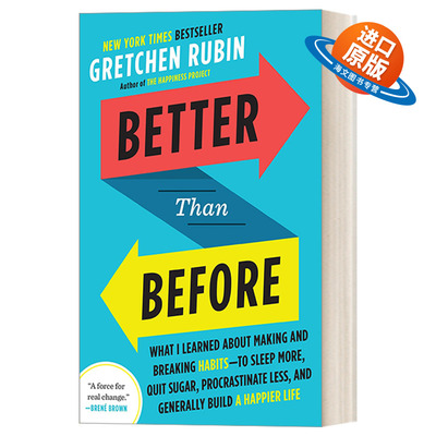 英文原版 Better Than Before 比从前更好 掌握我们日常生活的习惯 自我提升 幸福 Gretchen Rubin 英文版 进口英语原版书籍