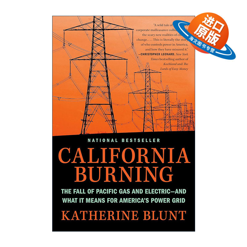 英文原版 California Burning 加州大火 太平洋天然气和电力的衰落及其对美国电网的影响 精装 英文版 进口英语原版书籍