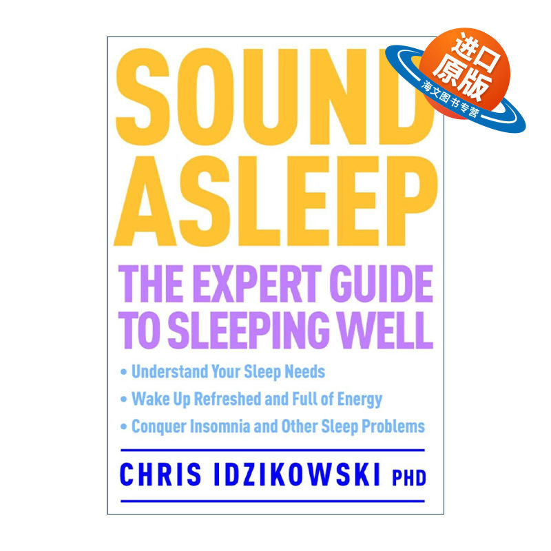 英文原版 Sound Asleep 良好睡眠的专家指南 健康 Dr Chris Idzikowski 英文版 进口英语原版书籍图片
