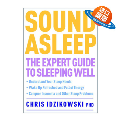 英文原版 Sound Asleep 良好睡眠的专家指南 健康 Dr Chris Idzikowski 英文版 进口英语原版书籍
