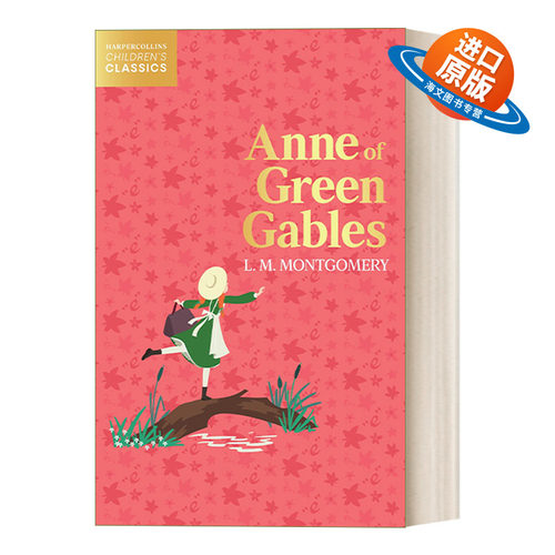 英文原版 Harpercollins Children's Classics — Anne of Green Gables 柯林斯儿童经典 绿山墙的安妮 英文版 进口英语原版书籍