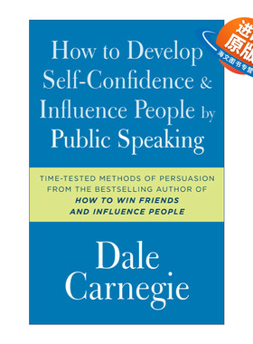 英文原版 How to Develop Self-Confidence and Influence People by Public Speaking 演讲与口才 卡耐基 英文版 进口英语原版书