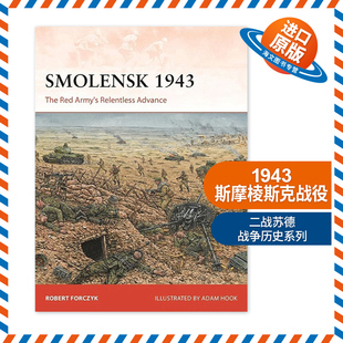 英文原版 Smolensk 1943 二战苏德1943斯摩棱斯克战役 战争历史系列 英文版 进口英语原版书籍