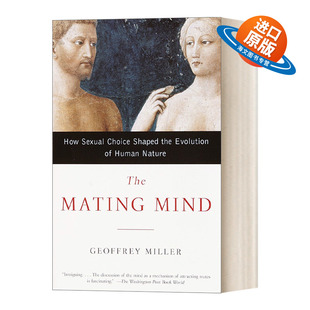 英文原版 The Mating Mind 求偶思维 性选择对人性进化的影响 心理学 Geoffrey Miller 英文版 进口英语原版书籍