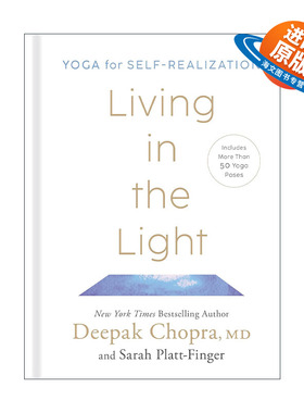 英文原版 Living in the Light 生活在光明中 自我实现的瑜伽指南 Deepak Chopra 精装 英文版 进口英语原版书籍