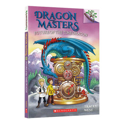 Dragon Masters #15: Future of the Time Dragon 学乐大树系列：驯龙大师15 英文原版 进口图书 7-12岁儿童外文书