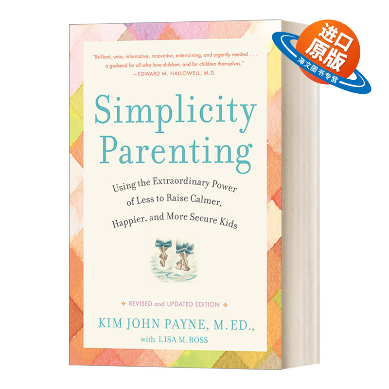 英文原版 Simplicity Parenting 简单养育 用“少”的非凡力量培养更冷静 更快乐 更安全的孩子 Kim John Payne 英文版 进口书籍