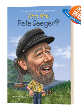 英文原版 Who Was Pete Seeger 谁是皮特·西格 名人传记系列 英文版 进口英语原版书籍