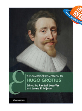 英文原版 The Cambridge Companion to Hugo Grotius 剑桥胡果·格劳秀斯研究指南 剑桥法律指南系列 英文版 进口英语原版书籍