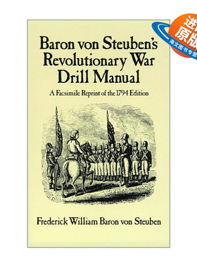 英文原版 Baron Von Steuben's Revolutionary War Drill Manual 革命战争训练手册 1794年版复印版 英文版 进口英语原版书籍