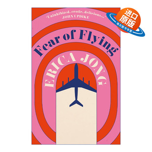 英文原版 Fear Of Flying 怕飞 埃里卡·琼小说 英文版 进口英语原版书籍