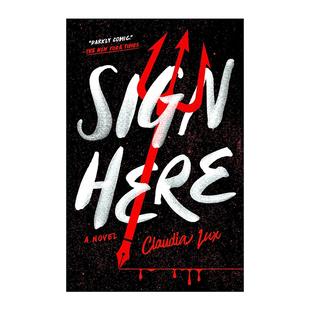 请在这里签名 惊悚恐怖小说 进口英语原版 Sign 书籍 英文版 Here Lux 英文原版 Claudia
