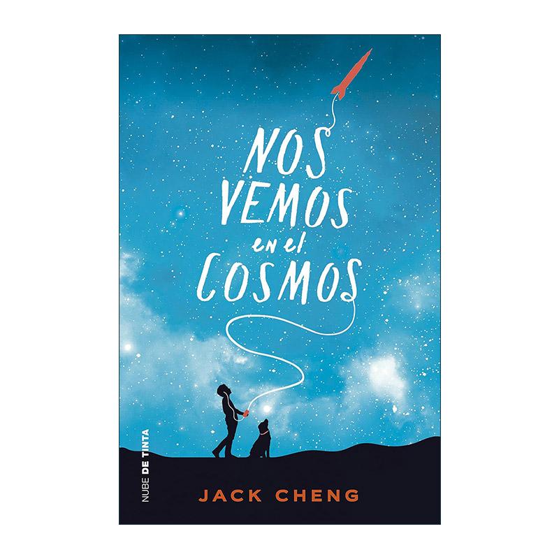 原版 Nos vemos en el cosmos See You in the Cosmos 宇宙见 迷恋宇宙的男孩 西班牙语版 Jack Cheng 进口原版书籍