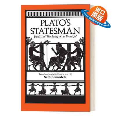 英文原版 Plato's Statesman The Being of the Beautiful  Part 3 柏拉图的政治家 美的存在 卷三 英文版 进口英语原版书籍