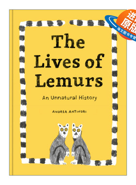 英文原版 The Lives of Lemurs 狐猴的生活 动物历史 意大利插画师Andrea Antinori 精装绘本 英文版 进口英语原版书籍