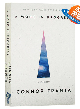 英文原版传记 油管红人自传 Connor Franta A Work In Progress A Memoir 英文版红人网红康康 connie康妮 keyword正版进口英语书