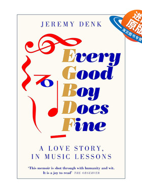 英文原版 Every Good Boy Does Fine 每个好男孩都做的很好 钢琴家杰瑞米?丹克回忆录 Jeremy Denk 英文版 进口英语原版书籍