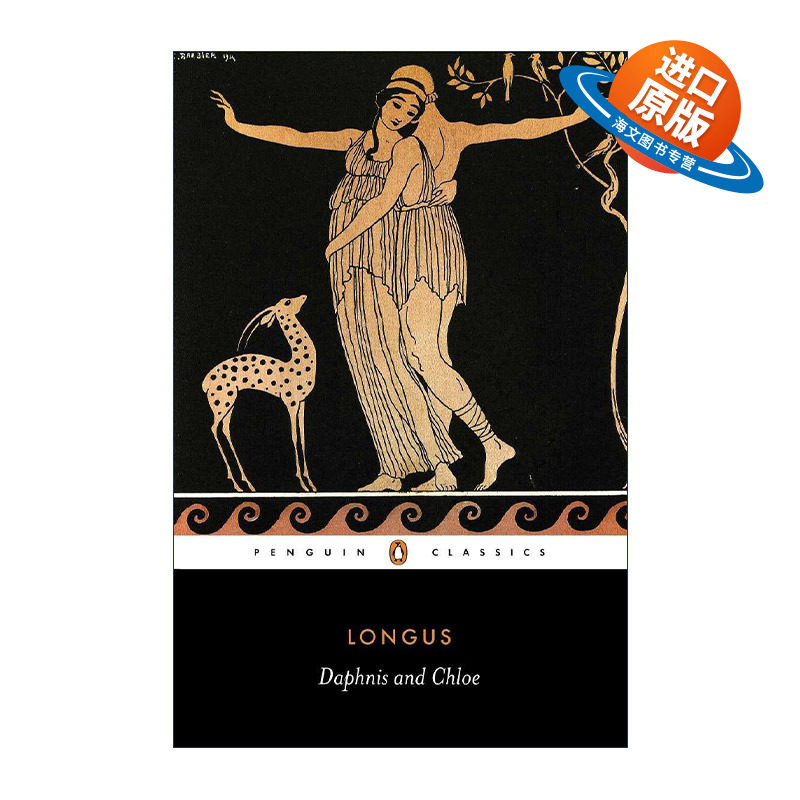 英文原版 Daphnis and Chloe Penguin Classics 达芙尼和克罗伊 Longus 企鹅经典 英文版 进口英语原版书籍
