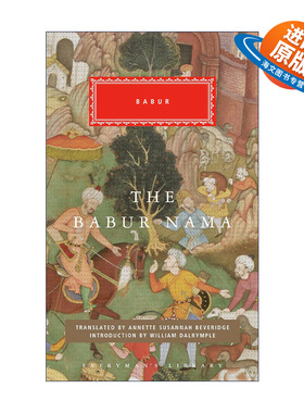 英文原版 The Babur Nama Everyman's Library Classics 巴布尔传 巴布尔回忆录 人人图书馆精装收藏版 英文版 进口英语原版书籍