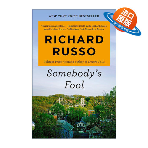 英文原版 Somebody's Fool North Bath Trilogy 03 某人的傻瓜 帝国瀑布作者 普利策奖得主Richard Russo新作 进口英语原版书籍