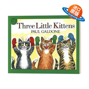英文原版绘本 Three Little Kittens 三只小猫 平装儿童绘本 英文版 进口英语原版书籍