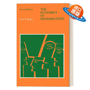 英文原版 The Economics of Discrimination Economic Research Studies 歧视经济学 Gary S. Becker 英文版 进口英语原版书籍