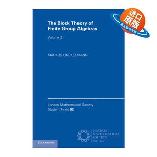 Algebras The Theory 英文版 书 英文原版 伦敦数学会学生文本系列 Finite Block 块理论 有限群代数 Group 进口英语原版 卷二