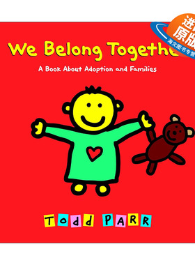 英文原版 We Belong Together 我们属于彼此 家庭之书 精装 Todd Parr 英文版 进口英语原版书籍