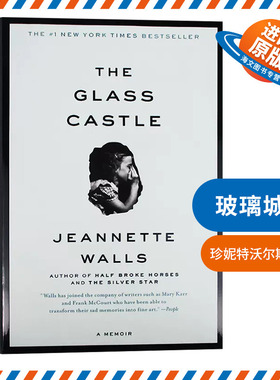 玻璃城堡 英文原版 The Glass Castle 珍妮特沃尔斯自传 女性传记 关于韧性和救赎的非凡回忆录 Jeannette Walls 英文版英语书籍