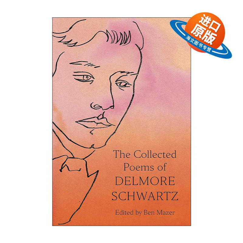 英文原版 The Collected Poems of Delmore Schwartz 戴尔莫·施瓦茨诗集 精装 英文版 进口英语原版书籍