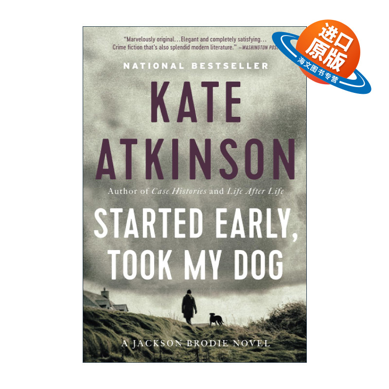 英文原版 Started Early  Took My Dog 带着小狗早早出发 杰克逊·布罗迪之谜系列 凯特·阿特金森 英文版 进口英语原版书籍