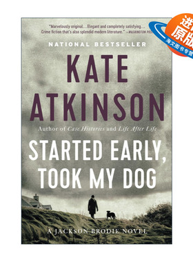 英文原版 Started Early  Took My Dog 带着小狗早早出发 杰克逊·布罗迪之谜系列 凯特·阿特金森 英文版 进口英语原版书籍