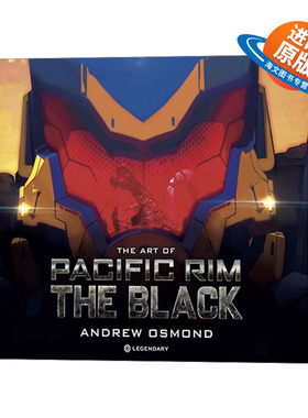英文原版 The Art of Pacific Rim: The Black 环太平洋 黑色禁区 动画设定集 精装 英文版 进口英语原版书籍