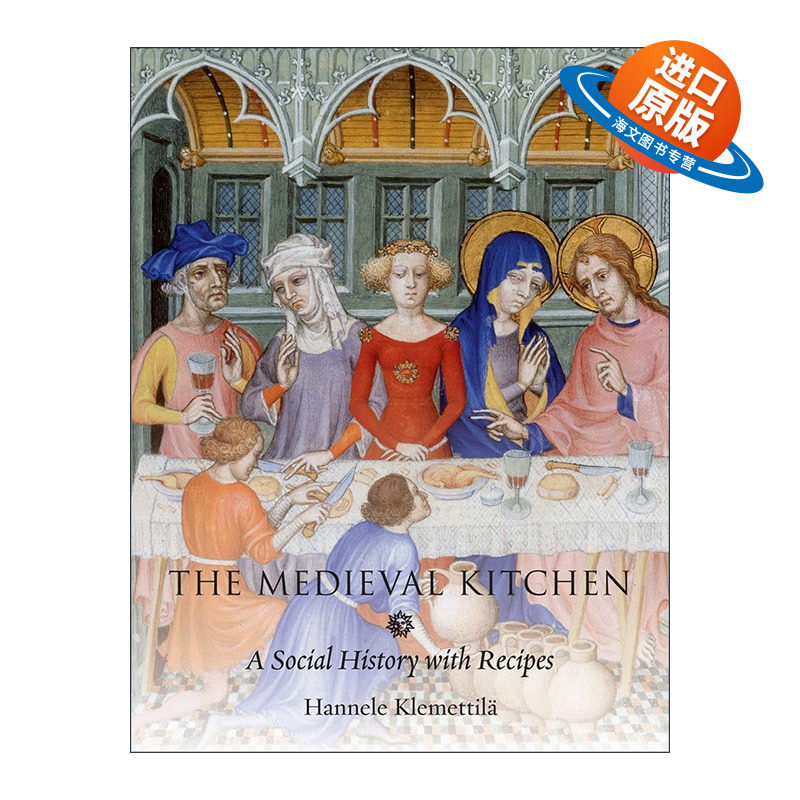 英文原版 The Medieval Kitchen 中世纪厨房 一部食谱社会史 精装 汉内莱·克莱梅蒂娜 英文版 进口英语原版书籍