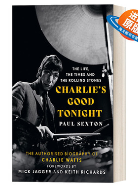 英文原版 Charlie'S Good Tonight 滚石乐队鼓手查理沃茨传记Charlie Watts 英文版 进口英语原版书籍