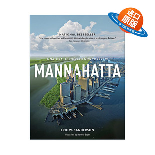 英文原版 Mannahatta 曼纳哈塔 纽约自然史 Eric Sanderson 英文版 进口英语原版书籍