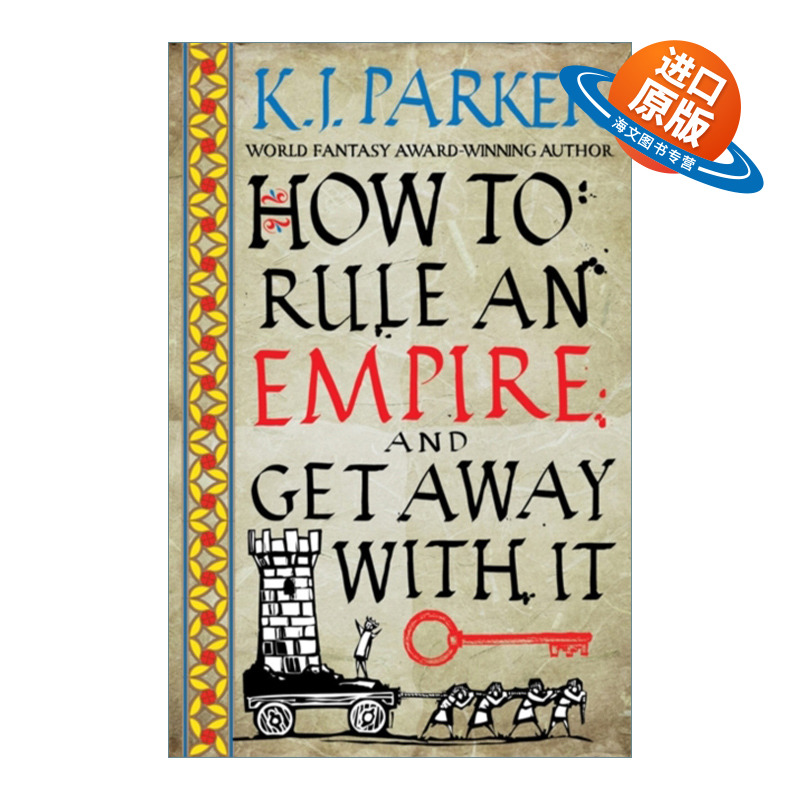 英文原版小说 How To Rule An Empire and Get Away With It 如何统治一个帝国并使其逍遥自在 K.J.帕克 The Siege2 英文版进口书