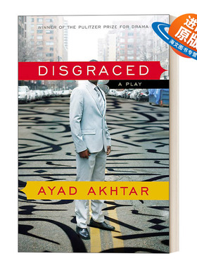 英文原版 Disgraced 耻 剧本 普利策戏剧奖 英文版 进口英语原版书籍