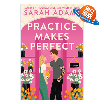 英文原版 Practice Makes Perfect 熟能生巧 女性浪漫喜剧小说 The Cheat Sheet备忘单作者Sarah Adams新作 英文版 进口英语书籍