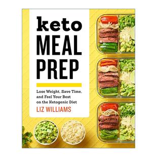 减肥 Keto 省时健康美食食谱 英文原版 Liz 进口英语原版 Prep 英文版 Meal 书籍 生酮餐准备指南 Williams 饮食计划