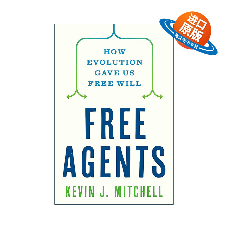 英文原版 Free Agents有自主权的人进化如何赋予我们自由意志神经科学生物学精装英文版进口英语原版书籍