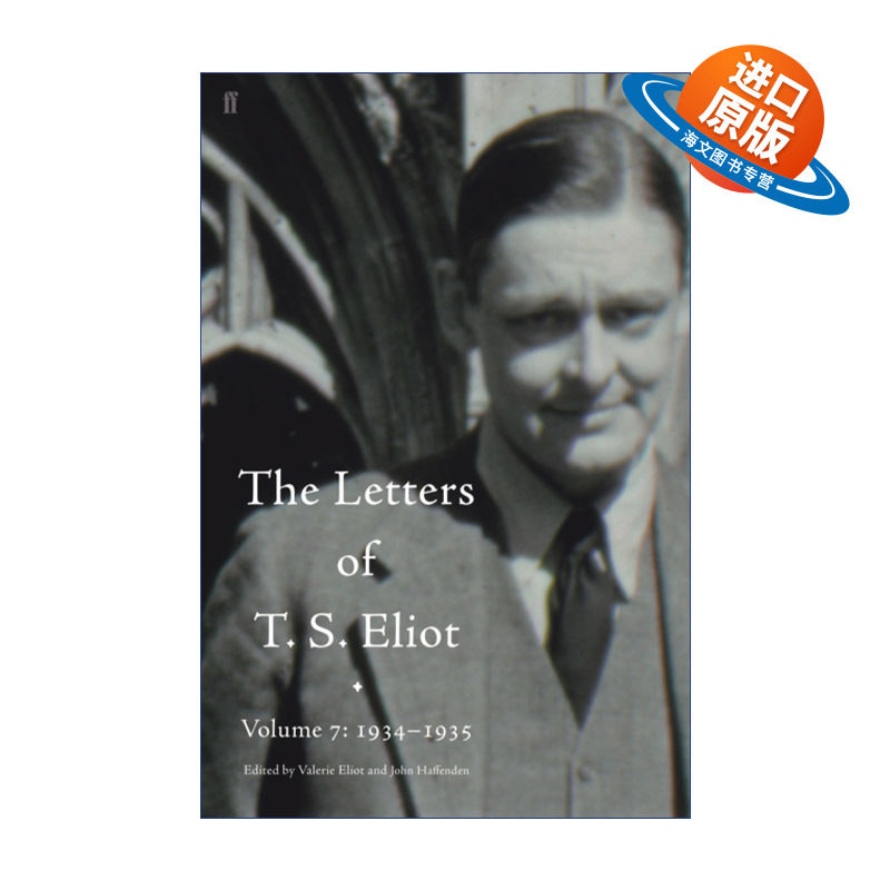 英文原版 The Letters of T. S. Eliot Volume 7 1934–1935 艾略特书信集 第七卷 精装 英文版 进口英语原版书籍