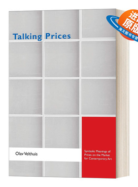 英文原版 Talking Prices 艺术品如何定价 价格在当代艺术市场中的象征意义 英文版 进口英语原版书籍
