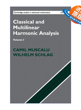 英文原版 Classical and Multilinear Harmonic Analysis 经典和多线性谐波分析 卷一 剑桥高等数学研究系列 精装 英文版 进口英语