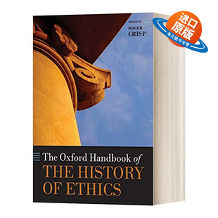 英文原版 The Oxford Handbook of the History of Ethics 牛津伦理学史手册 英文版 进口英语原版书籍